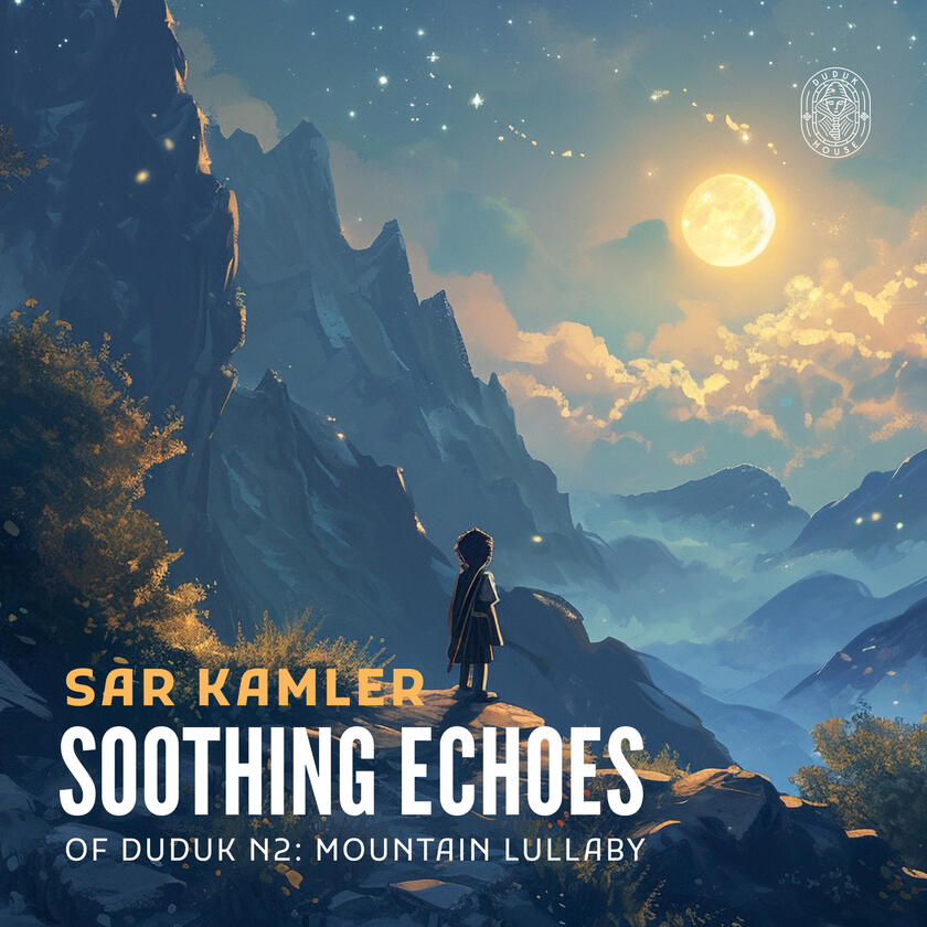 Soothing Echoes of Duduk N2: Mountain Lullaby